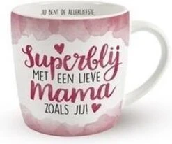 Enjoy Mok - Superblij Met Een Lieve Mama Zoals Jij - Met Binnentekst