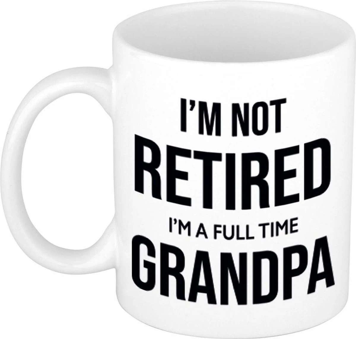 Im Not Retired Im A Full Time Grandpa Koffiemok / Theebeker - 300 Ml - Wit - Opa / Kantoorhumor / VUT / Pensioen - Grappige Cadeau Mok / Beker Voor Collega 3 Im Not Retired Im A Full Time Grandpa Koffiemok / Theebeker - 300 Ml - Wit - Opa / Kantoorhumor / VUT / Pensioen - Grappige Cadeau Mok / Beker Voor Collega